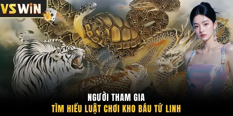 Người tham gia tìm hiểu luật chơi kho báu Tứ Linh